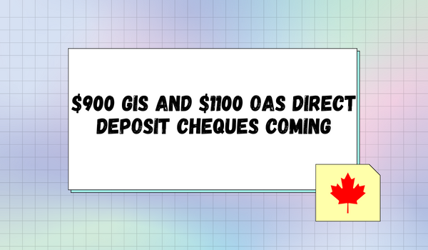 OAS Direct Deposit Cheques