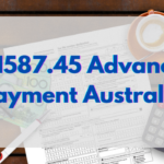 $1587.45 Advance Payment Australia