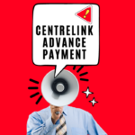 Centrelink Advance Payment