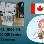 $1100 OAS, $1500 GIS, and $800 CHB Coming for Canadians