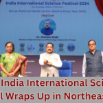 10th India International Science Festival Wraps Up in Northeast India