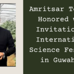 Amritsar Teacher Honored with Invitation to International Science Festival in Guwahati