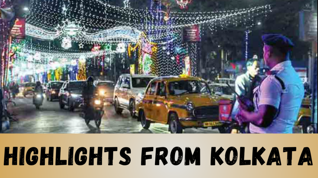 Highlights from Kolkata